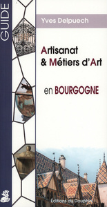 Guide artisanat & métiers d'art en Bourgogne