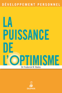 La puissance de l'optimisme