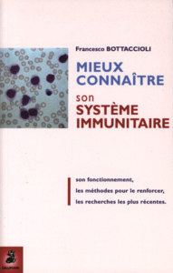 MIEUX CONNAITRE SON SYSTEME IMMUNITAIRE