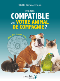 Etes vous compatible avec votre animal de compagnie ?