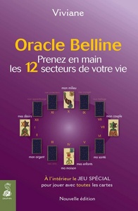 Oracle belline T4 prenez en main les 12 secteurs de votre vie