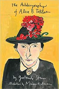 The Autobiography of Alice B. Toklas Illustrated /anglais