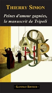 PEINES D'AMOUR GAGNEES LE MANUSCRIT DE TRIPOLI