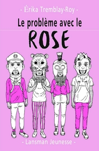 LE PROBLEME AVEC LE ROSE