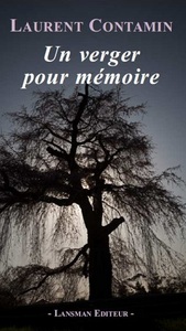 UN VERGER POUR MEMOIRE