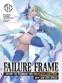 Failure Frame: I Became the Strongest and Annihilated Everything