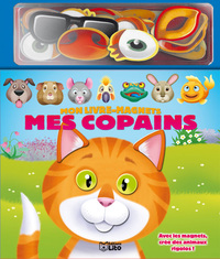 MON LIVRE-MAGNETS : MES COPAINS