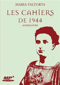 LES CAHIERS DE 1944 - LIVRE AUDIO - LOT DE 2 CD - CD230 - AUDIOLIVRE