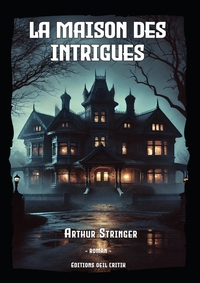 La Maison des Intrigues