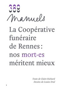 LA COOPERATIVE FUNERAIRE DE RENNES : NOS MORT.ES MERITENT MIEUX