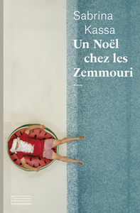 UN NOEL CHEZ LES ZEMMOURI