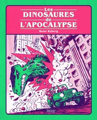 Dinosaures de l'apocalypse (Les)