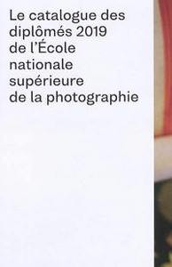 CATALOGUE DES DIPLOMES 2019 ENSP ARLES /FRANCAIS
