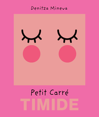 Petit carré timide