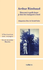 DITES-MOI A QUELLE HEURE JE DOIS ETRE TRANSPORTE A BORD ADAPTATION GERALD STEHR