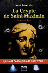 LA CRYPTE DE SAINT-MAXIMIN