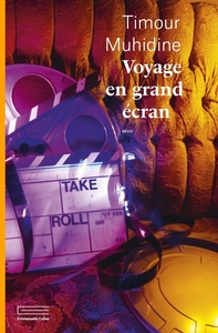 VOYAGE EN GRAND ECRAN