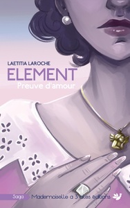 ELEMENT TOME 2 - PREUVE D'AMOUR