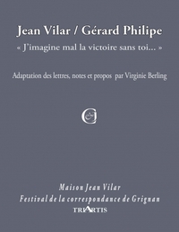 Jean Vilar / Gérard Philipe