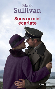 SOUS UN CIEL ECARLATE