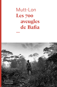 Les 700 aveugles de Bafia