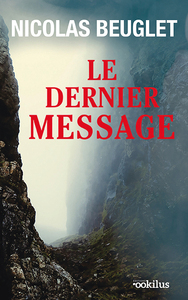 LE DERNIER MESSAGE