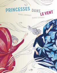 PRINCESSES DANS LE VENT - ILLUSTRATIONS, COULEUR