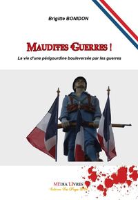 Maudites guerres !