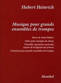 MUSIQUE POUR GRANDS ENSEMBLES DE TROMPES