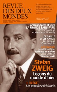 Revue des Deux Mondes Décembre 2021 - Stefan Zweig, citoyen du monde