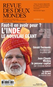 REVUE DES DEUX MONDES NOVEMBRE 2023 - L'INDE