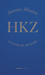 HKZ - LE LIVRE DU REVENIR