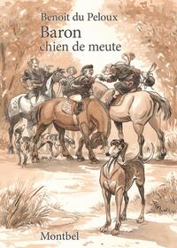 Baron, chien de meute