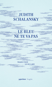 LE BLEU NE TE VA PAS