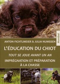 L'éducation du chiot. Tout se joue avant un an. I