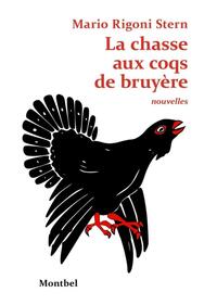 LA CHASSE AUX COQS DE BRUYERE