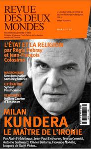 REVUE DES DEUX MONDES MARS 2020 - MILAN KUNDERA