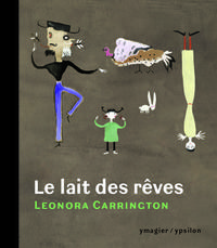 LE LAIT DES REVES - ILLUSTRATIONS, COULEUR