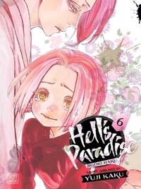 Hell's Paradise: Jigokuraku, Tome 6