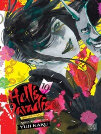 Hell's Paradise: Jigokuraku, Tome 10