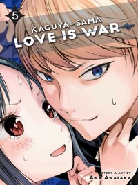 Kaguya-Sama : Love Is War
