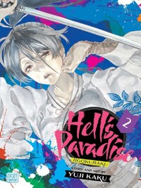 Hell's Paradise: Jigokuraku, Tome 2