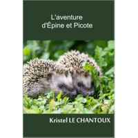 L'aventure d'Epine et Picote