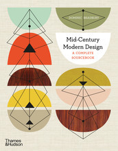 Mid-Century Modern Design: A Complete Sourcebook (Compact ed) /anglais
