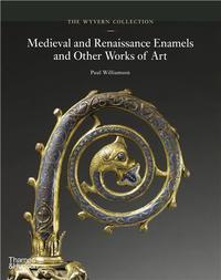 THE WYVERN COLLECTION MEDIEVAL AND RENAISSANCE ENAMELS /ANGLAIS