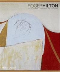 Roger Hilton Figured Language Of Thought /anglais