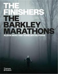 THE FINISHERS THE BARKLEY MARATHONS /ANGLAIS