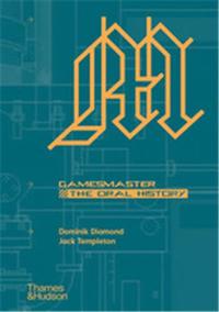 GAMESMASTER THE ORAL HISTORY /ANGLAIS