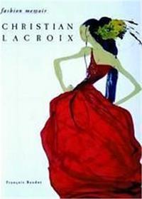 Lacroix (Fashion Memoir) /anglais