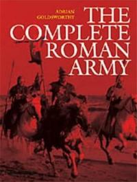 The Complete Roman Army (Hardback) /anglais